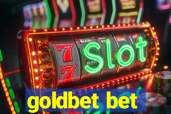 goldbet bet
